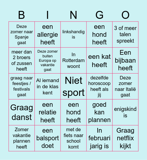 Zoek iemand die.... schrijf de naam erbij! Bingo Card