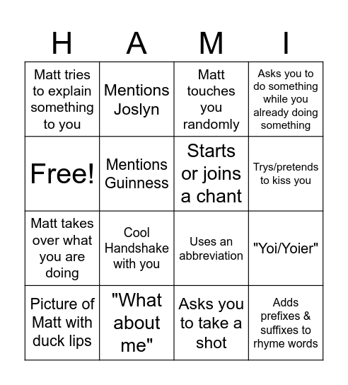 Matthew Tyler Hamilton Bingo Card