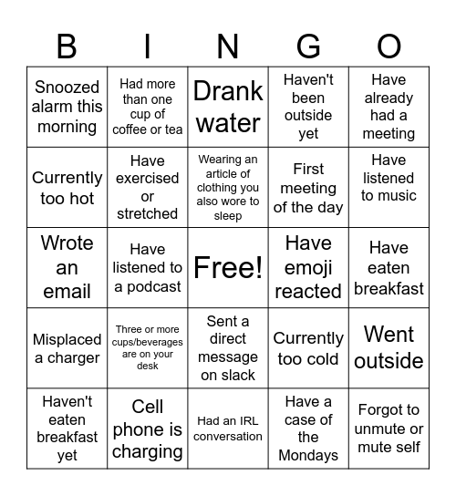 A Case of the Mondays Workday Bingo Card