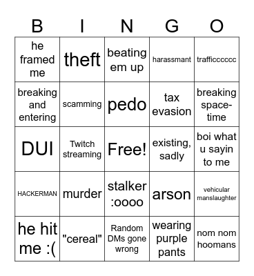 What crimes has Shadie committed in your dreams Bingo Card
