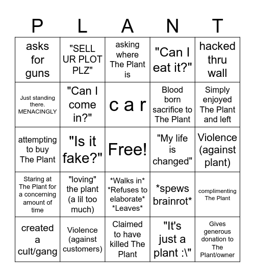 Things people do at Literally Just A Plant Bingo Card