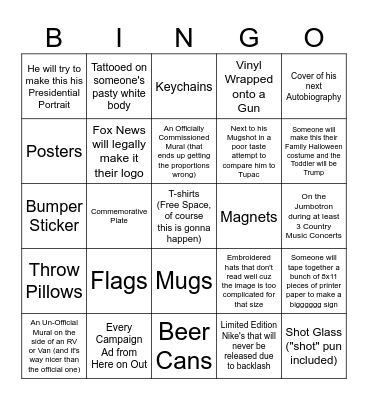 Everywhere we're Gonna see that Picture of Trump after being Shot Bingo Card