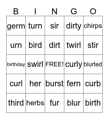 VOWEL PATTERNS:  IR, ER, UR Bingo Card