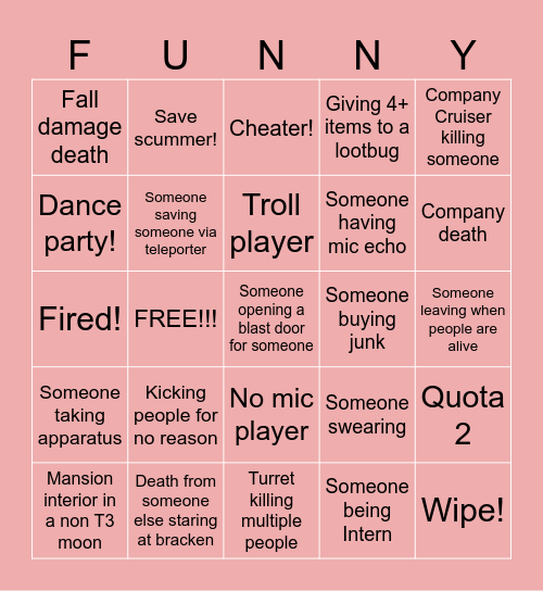 Goofy Lethal Company Bingo Card