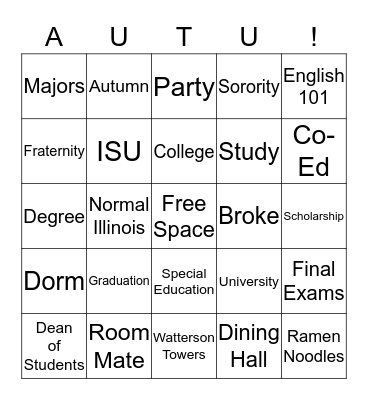 ILLINOIS STATE UNIVERSITY Bingo Card