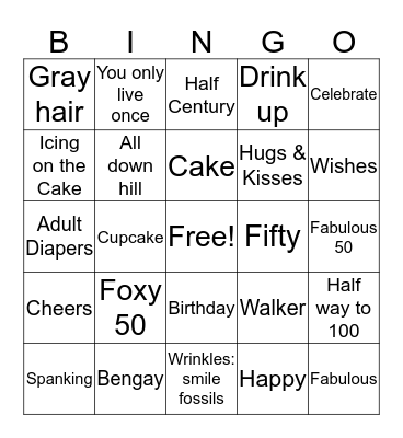 Happy 50th Birthday! Bingo Card