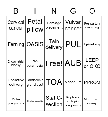 OB/GYN CLERKSHIP BINGO Card