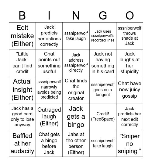 JJJacksfilms x sssniperwolf bingo to play while he's playing sssniperwolf bbbingo Card