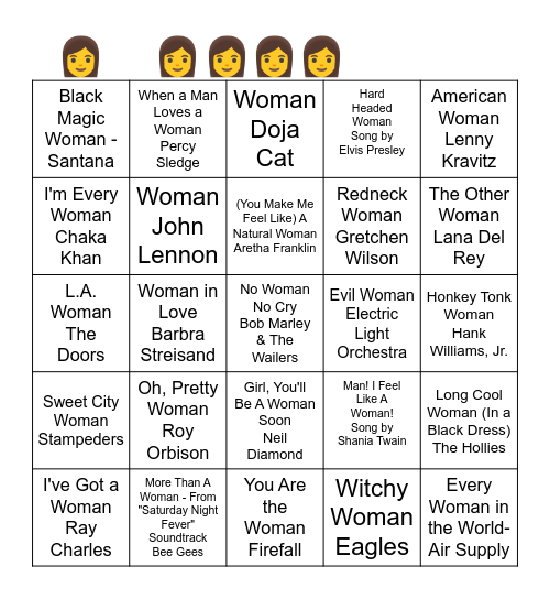 MUSIC BINGO - SONGS WITH "WOMAN" IN THE TITLE Bingo Card