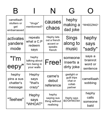 Hephy & Camelliaah's BINGO Card