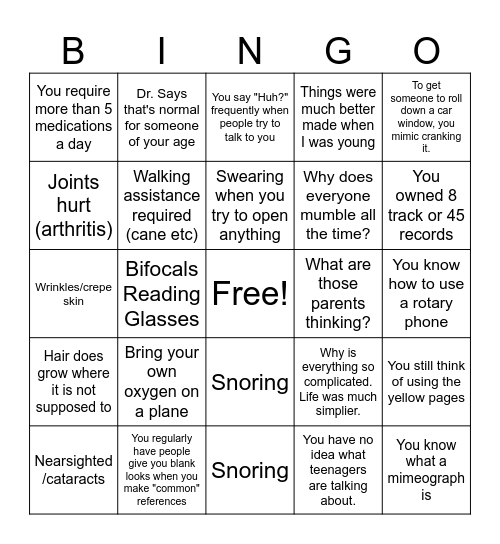 You know you are old When... Bingo Card