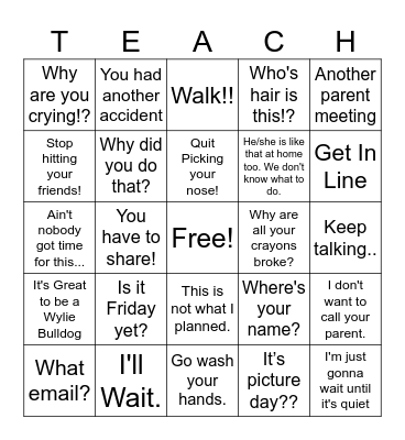 Funny Teacher Phrases Bingo Card