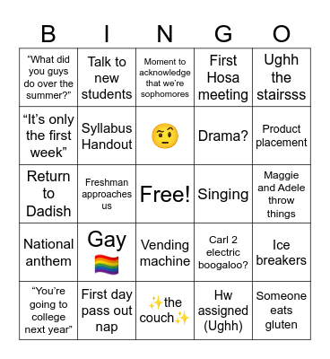 First Week of Sophomore Year Bingo Card