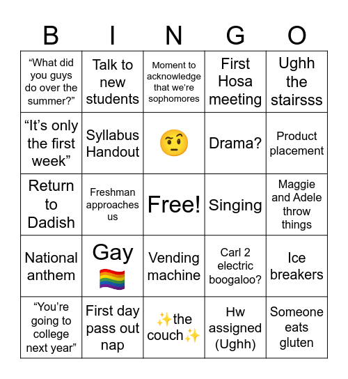 First Week of Sophomore Year Bingo Card