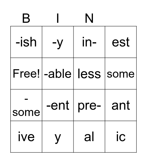 adjectives with suffixes and prefixes Bingo Card