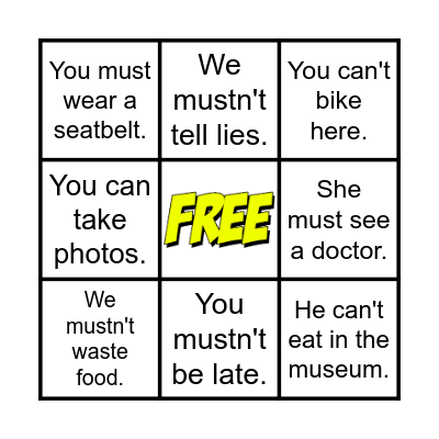 Bingo - Modal Verbs (must, mustn't, can, can't) Bingo Card
