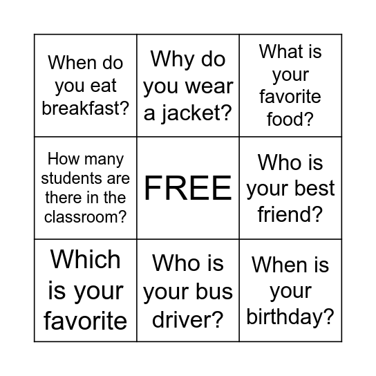 WH- Questions Bingo Card