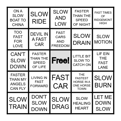 FAST/SLOW Bingo Card