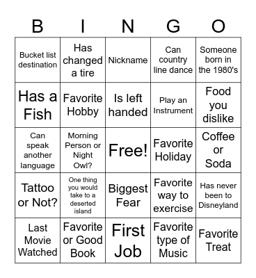 Getting to Know Each Other... Bingo Card