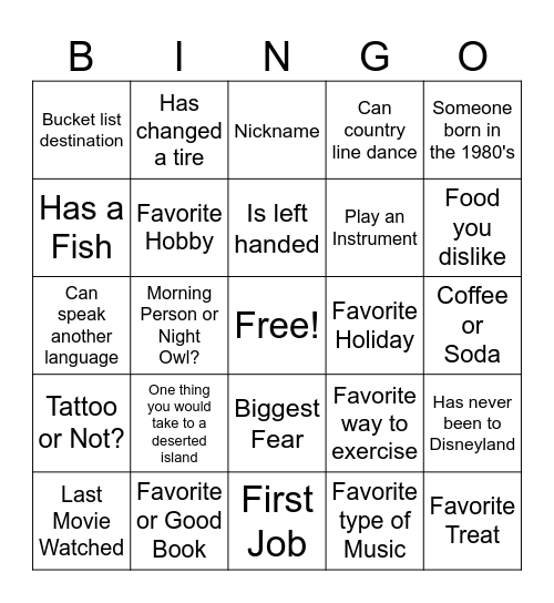 Getting to Know Each Other... Bingo Card