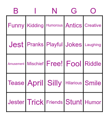 April Fools (Fun Day) Bingo Card