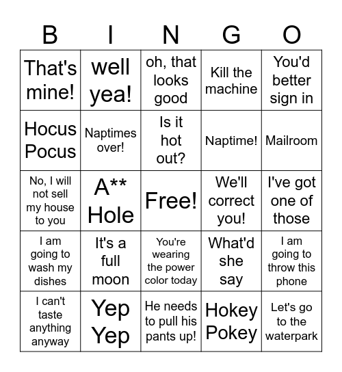 Denise's Sayings Bingo Card