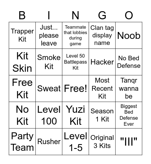 Bedwars Teammate Sterotypes Bingo Card