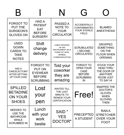 HAVE YOU EVER- SURGICAL TECH BINGO Card