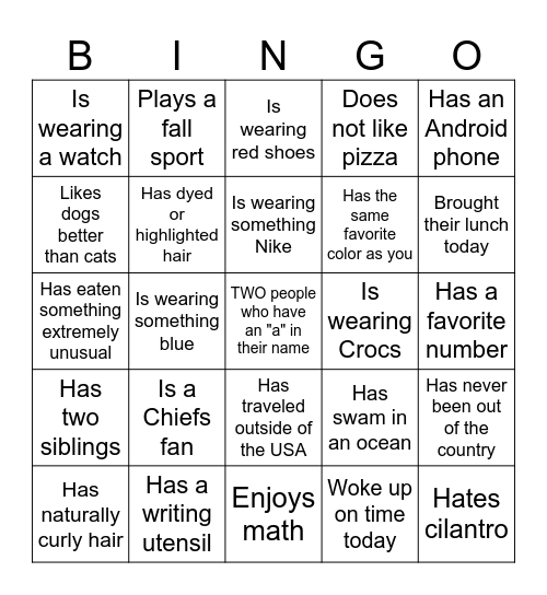 Find someone in our class who... Bingo Card