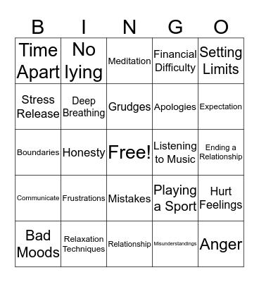 Healthy Relationships & Anger Management Bingo Card