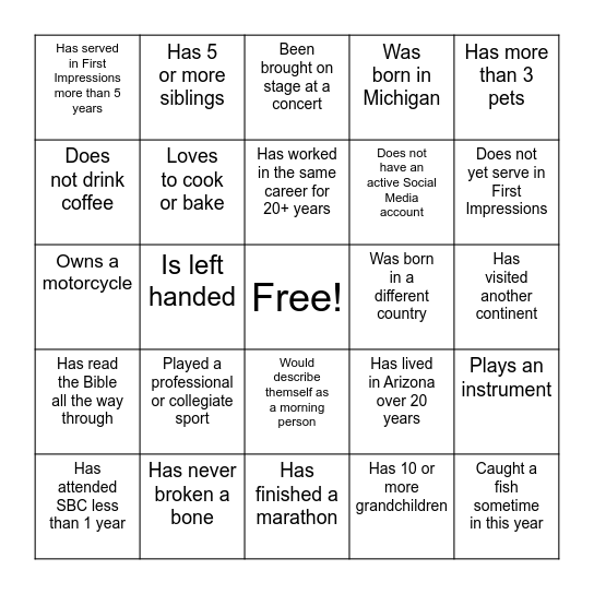 First Impressions Bingo! Find someone who: Bingo Card