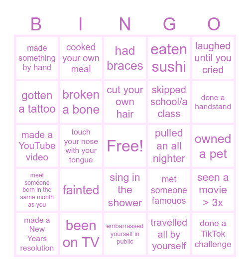 Have You Ever.. Bingo Card