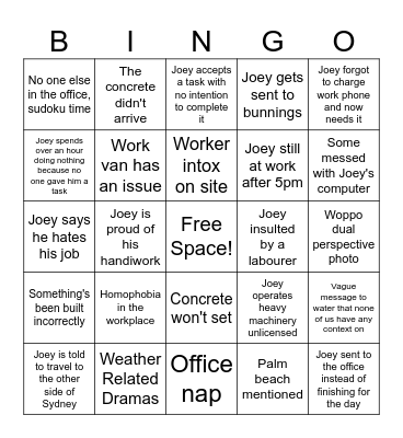 Joey's workday bingo Card