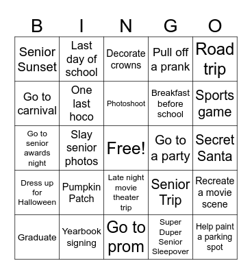 SENIOR YEAR!!! Bingo Card