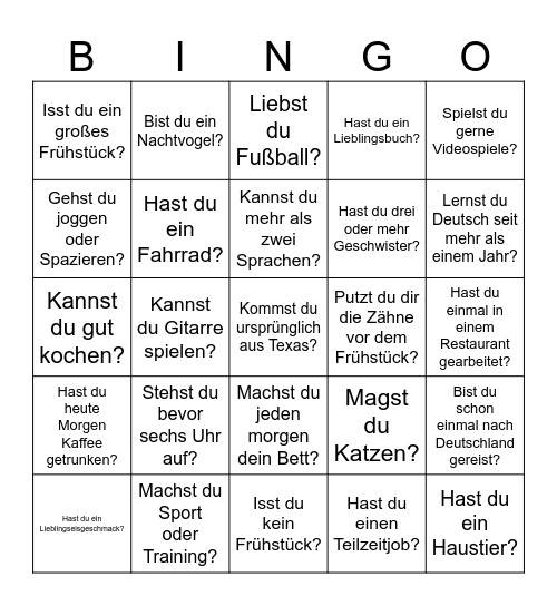 VOLLTREFFER! Stelle jede Frage auf Deutsch. Du darfst den Namen eines Klassenkameraden nur zweimal schreiben.. Bingo Card