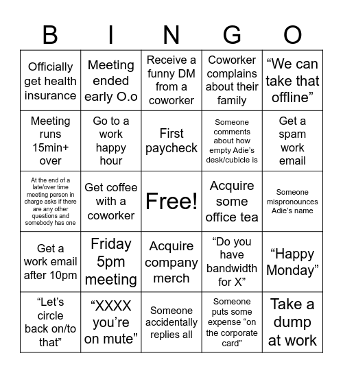 Adie Has a Job Bingo Card