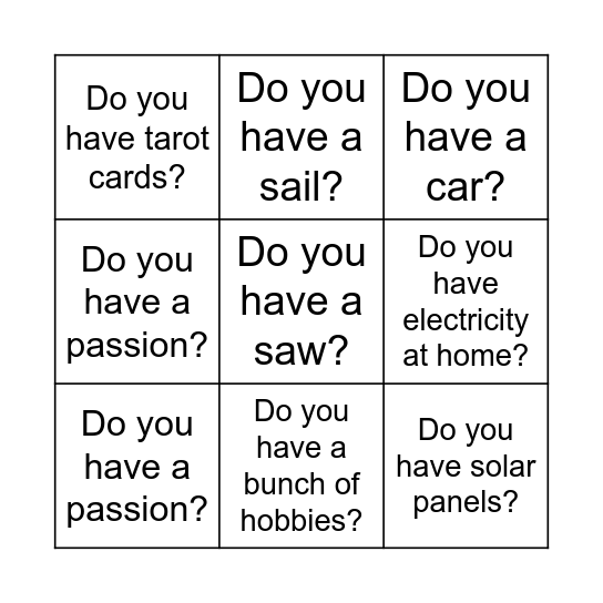 Do you have...? Bingo Card