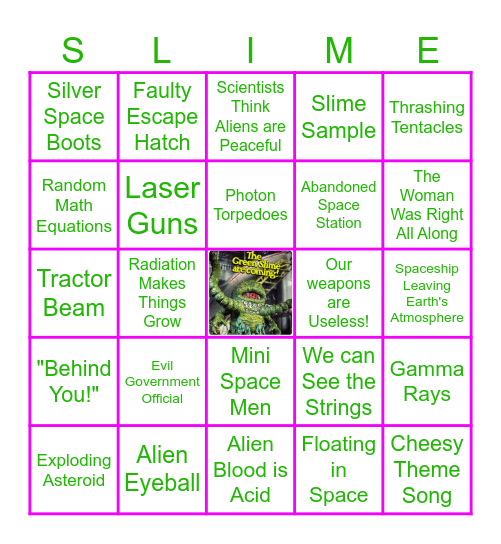 The GREEN SLIME Bingo Card