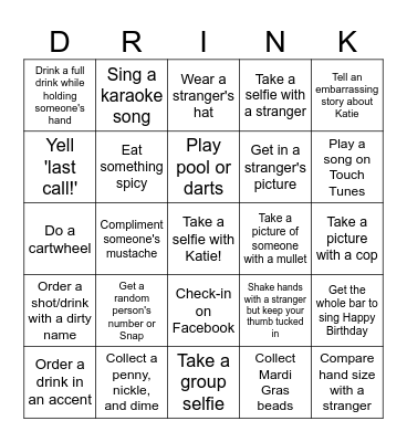 Katie's Birthday DRINKO Bingo Card