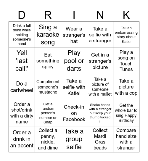 Katie's Birthday DRINKO Bingo Card