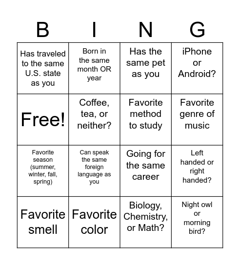 Find things in common with each other! Bingo Card