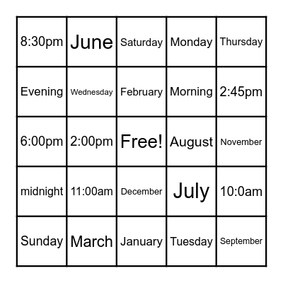 Months, Days, Time  Bingo Card