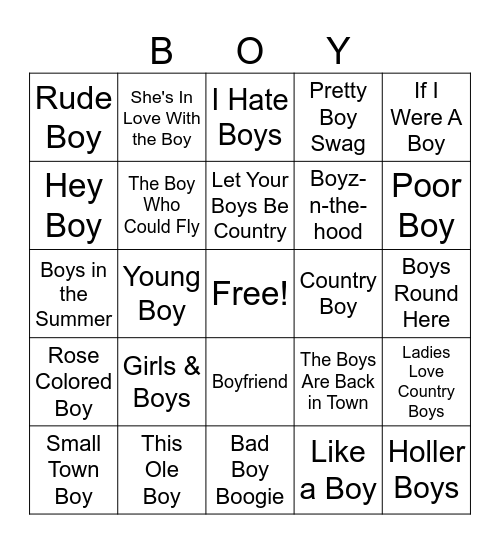 Songs with "BOY" in the Title Bingo Card