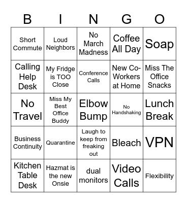 Work From Home Bingo! Bingo Card