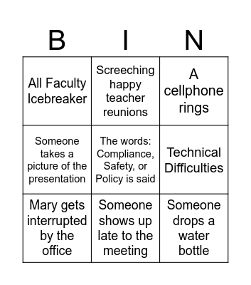 First Faculty Meeting BINGO Card