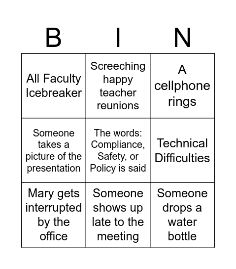 First Faculty Meeting BINGO Card