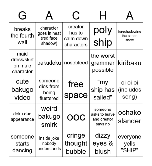 MHA Gacha cringe Bingo Card