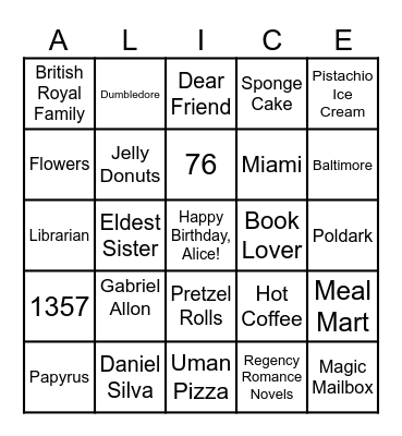 HAPPY BIRTHDAY, ALICE! Bingo Card