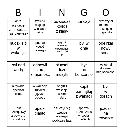 Znajdź kogoś kto... (wakacje) Bingo Card