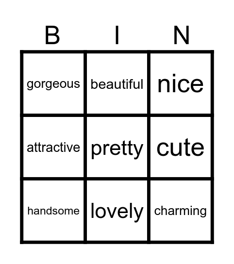 You look great! Bingo Card